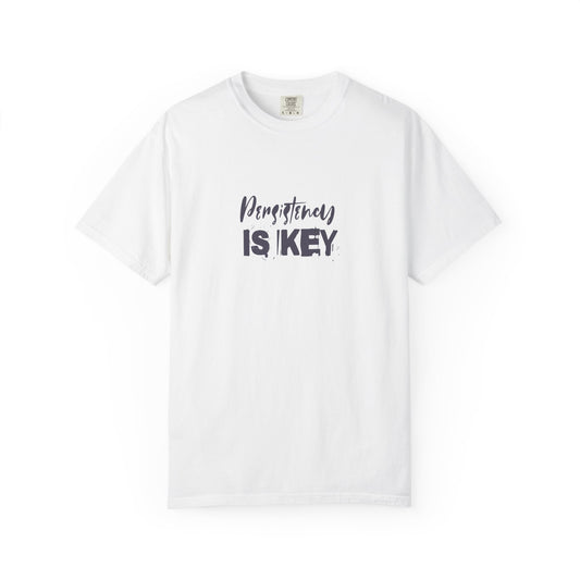 'Persistence is Key'. Motivational Unisex T-Shirt. Perfect Gift for Achievers