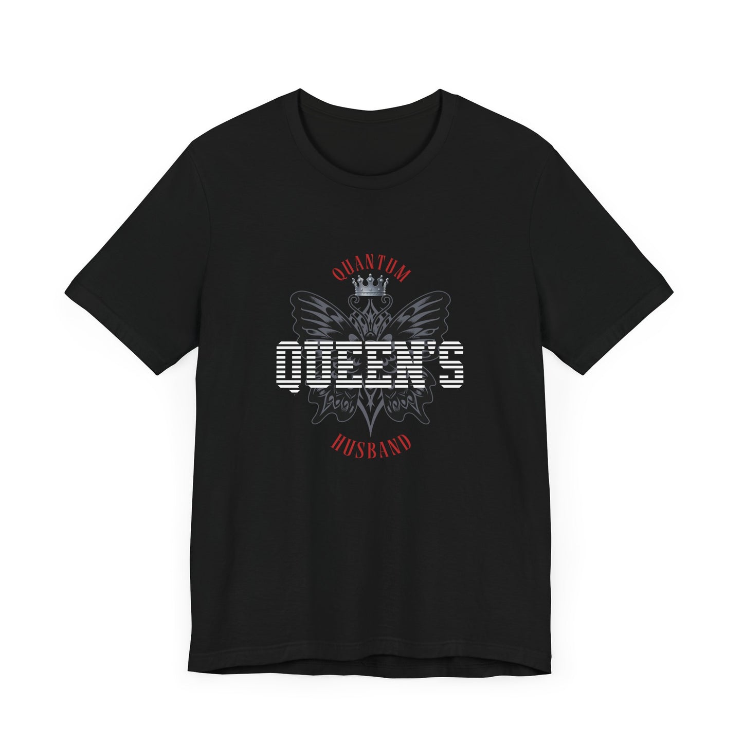 Quantum Queen’s Husband Tee Casual Shirt for Him, Gift for Husband, Cool Graphic Tee, Perfect for Celebrations